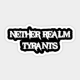 Nether Realm Tyrants Logo Sticker